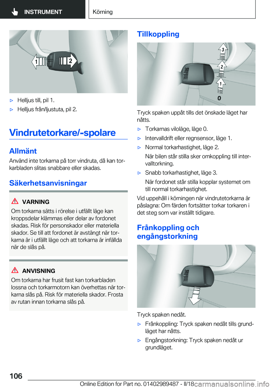 BMW M3 2018  InstruktionsbÖcker (in Swedish) 'x�H�e�l�l�j�u�s� �t�i�l�l�,� �p�i�l� �1�.'x�H�e�l�l�j�u�s� �f�r�å�n�/�l�j�u�s�t�u�t�a�,� �p�i�l� �2�.
�V�i�n�d�r�u�t�e�t�o�r�k�a�r�e�/�-�s�p�o�l�a�r�e
�A�l�l�m�ä�n�t�A�n�v�ä�n�d� �i�n�t�e�