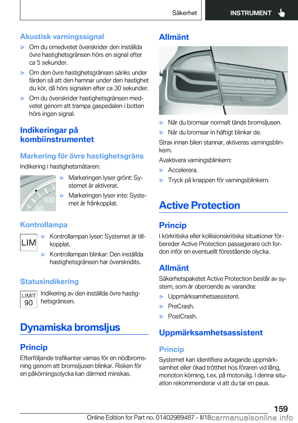 BMW M3 2018  InstruktionsbÖcker (in Swedish) �A�k�u�s�t�i�s�k��v�a�r�n�i�n�g�s�s�i�g�n�a�l'x�O�m� �d�u� �o�m�e�d�v�e�t�e�t� �