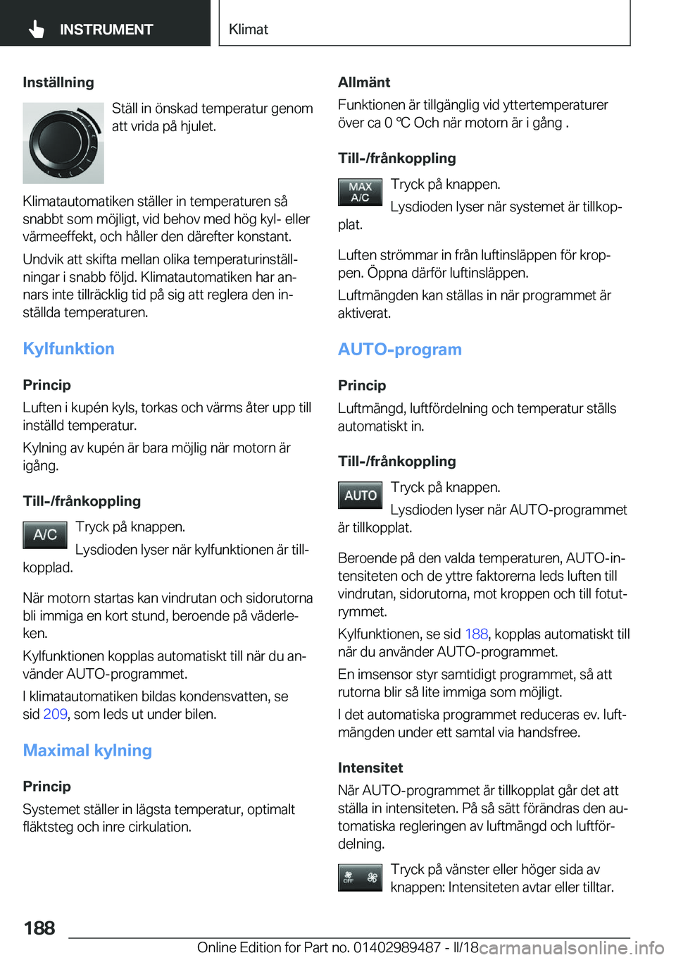 BMW M3 2018  InstruktionsbÖcker (in Swedish) �I�n�s�t�ä�l�l�n�i�n�g�S�t�ä�l�l� �i�n� �