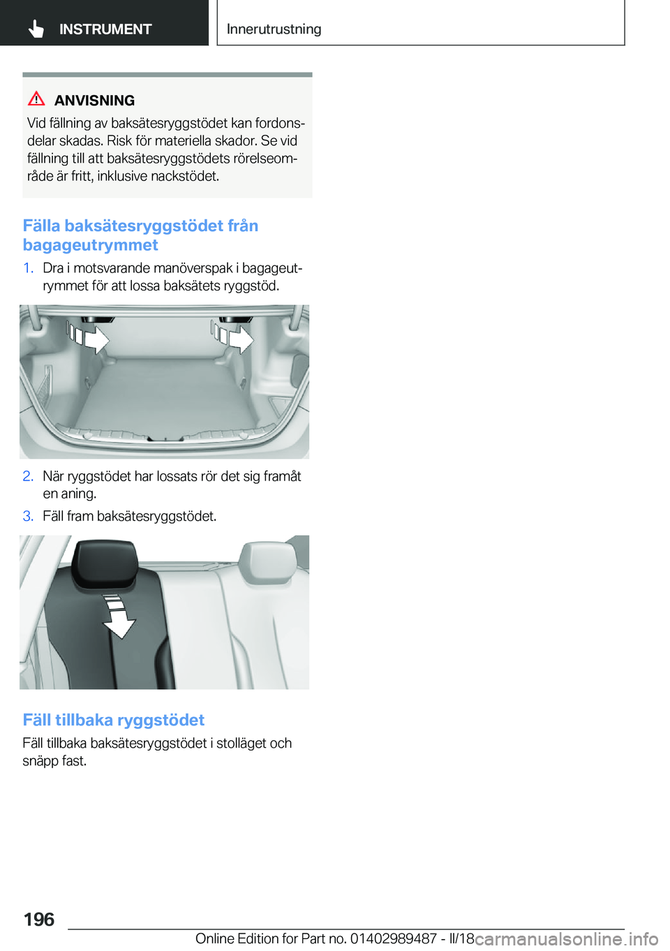 BMW M3 2018  InstruktionsbÖcker (in Swedish) �A�N�V�I�S�N�I�N�G
�V�i�d� �f�ä�l�l�n�i�n�g� �a�v� �b�a�k�s�ä�t�e�s�r�y�g�g�s�t�