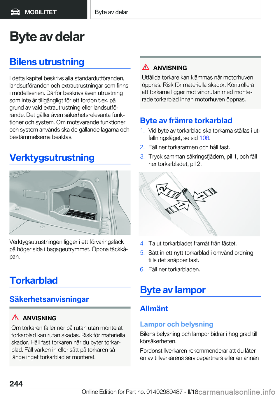 BMW M3 2018  InstruktionsbÖcker (in Swedish) �B�y�t�e��a�v��d�e�l�a�r�B�i�l�e�n�s��u�t�r�u�s�t�n�i�n�g
�I� �d�e�t�t�a� �k�a�p�i�t�e�l� �b�e�s�k�r�i�v�s� �a�l�l�a� �s�t�a�n�d�a�r�d�u�t�f�