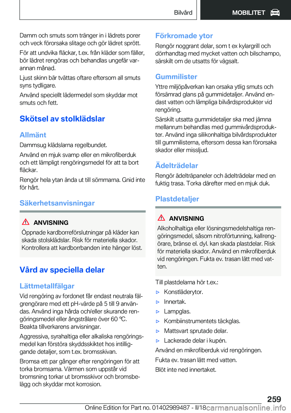 BMW M3 2018  InstruktionsbÖcker (in Swedish) �D�a�m�m� �o�c�h� �s�m�u�t�s� �s�o�m� �t�r�ä�n�g�e�r� �i�n� �i� �l�ä�d�r�e�t�s� �p�o�r�e�r�o�c�h� �v�e�c�k� �f�