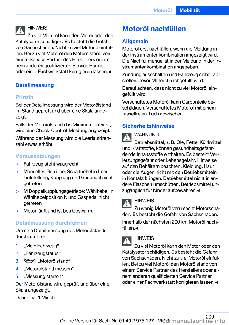 BMW M3 2017  Betriebsanleitungen (in German) �H�I�N�W�E�I�S
�Z�u� �v�i�e�l� �M�o�t�o�r�