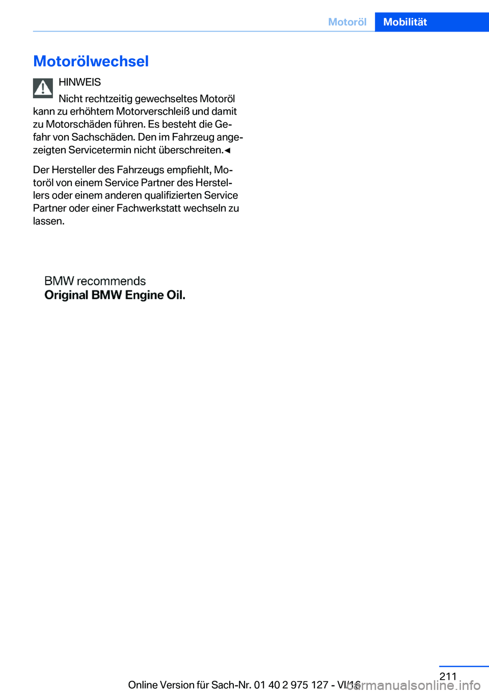 BMW M3 2017  Betriebsanleitungen (in German) �M�o�t�o�r�