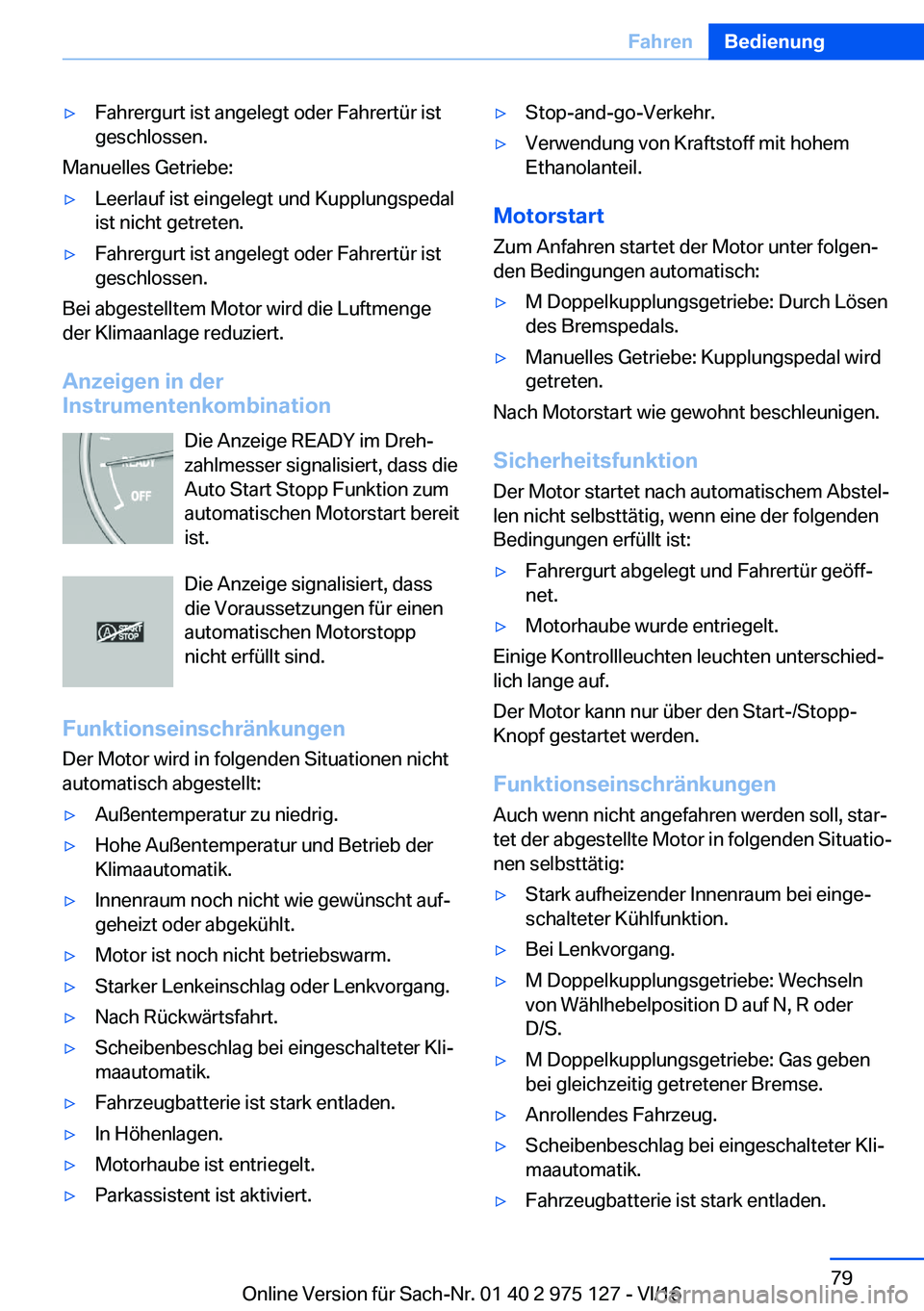 BMW M3 2017  Betriebsanleitungen (in German) 'y�F�a�h�r�e�r�g�u�r�t� �i�s�t� �a�n�g�e�l�e�g�t� �o�d�e�r� �F�a�h�r�e�r�t�