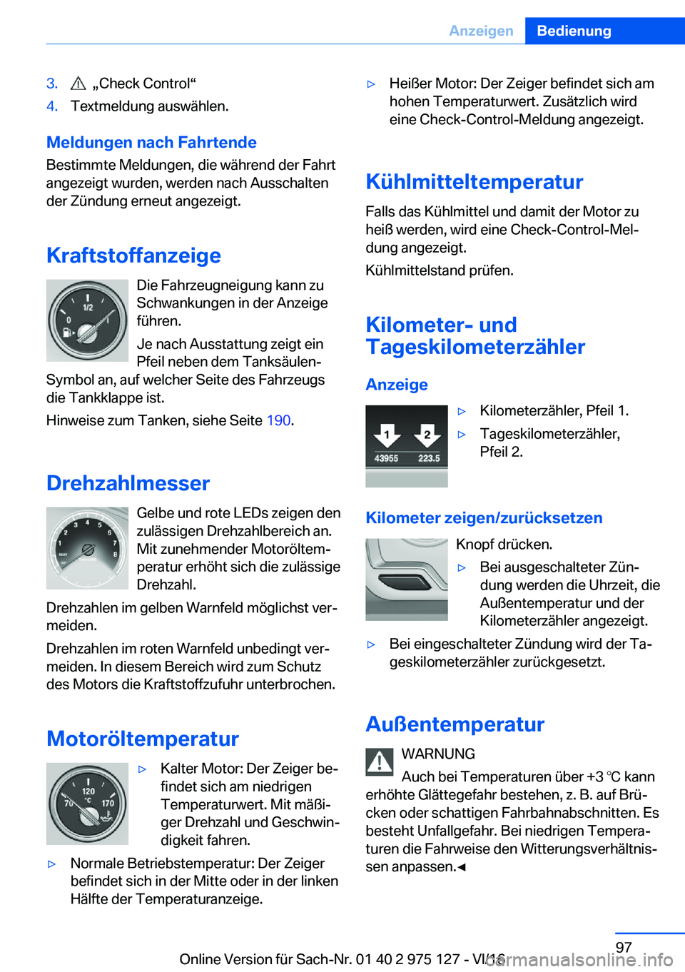 BMW M3 2017  Betriebsanleitungen (in German) �3�.� � x�C�h�e�c�k� �C�o�n�t�r�o�lv�4�.�T�e�x�t�m�e�l�d�u�n�g� �a�u�s�w�