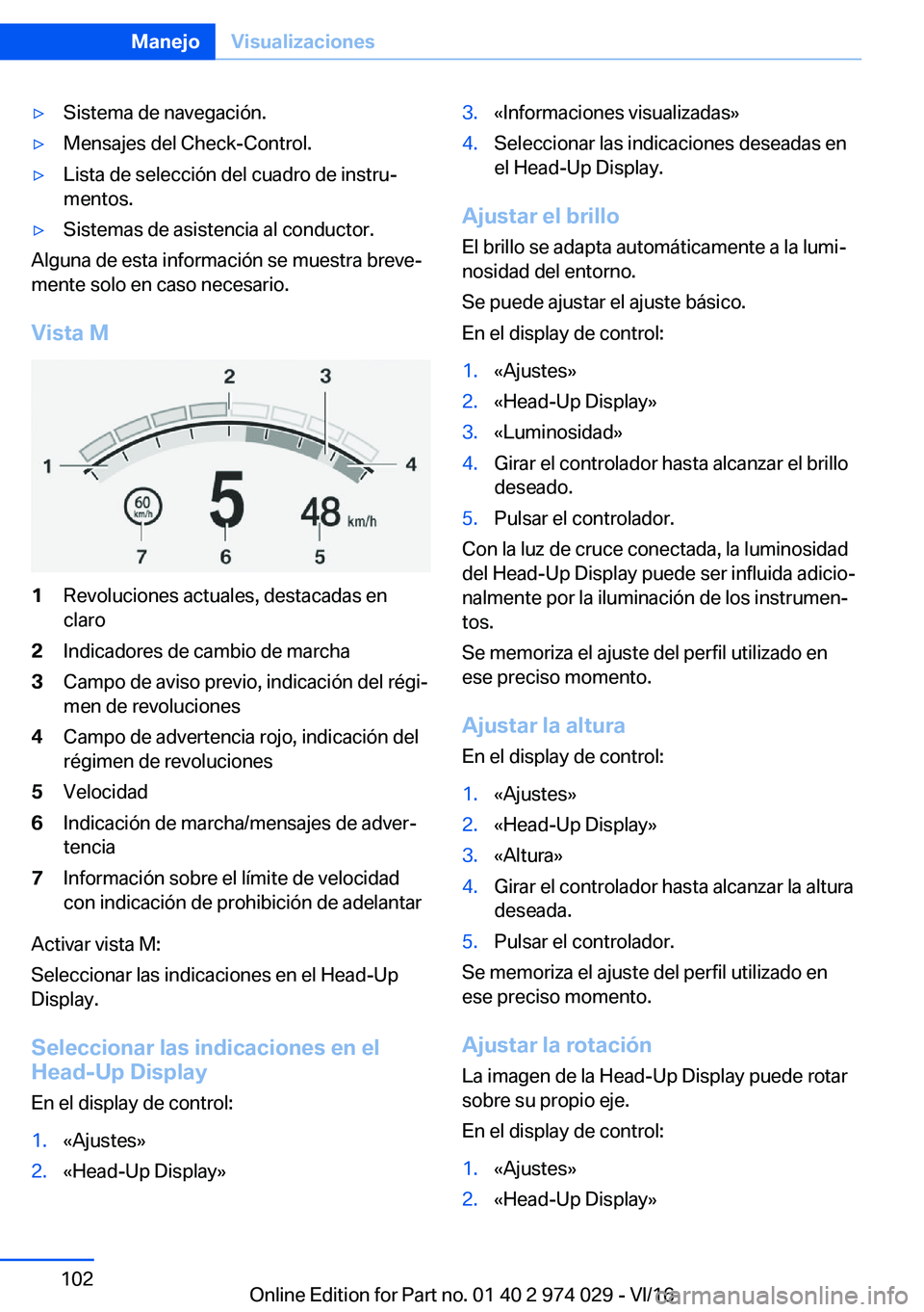 BMW M3 2017  Manuales de Empleo (in Spanish) y�S�i�s�t�e�m�a� �d�e� �n�a�v�e�g�a�c�i�