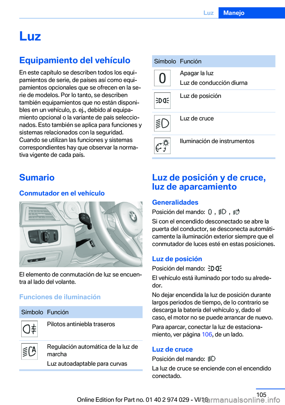 BMW M3 2017  Manuales de Empleo (in Spanish) �L�u�z�E�q�u�i�p�a�m�i�e�n�t�o��d�e�l��v�e�h�
