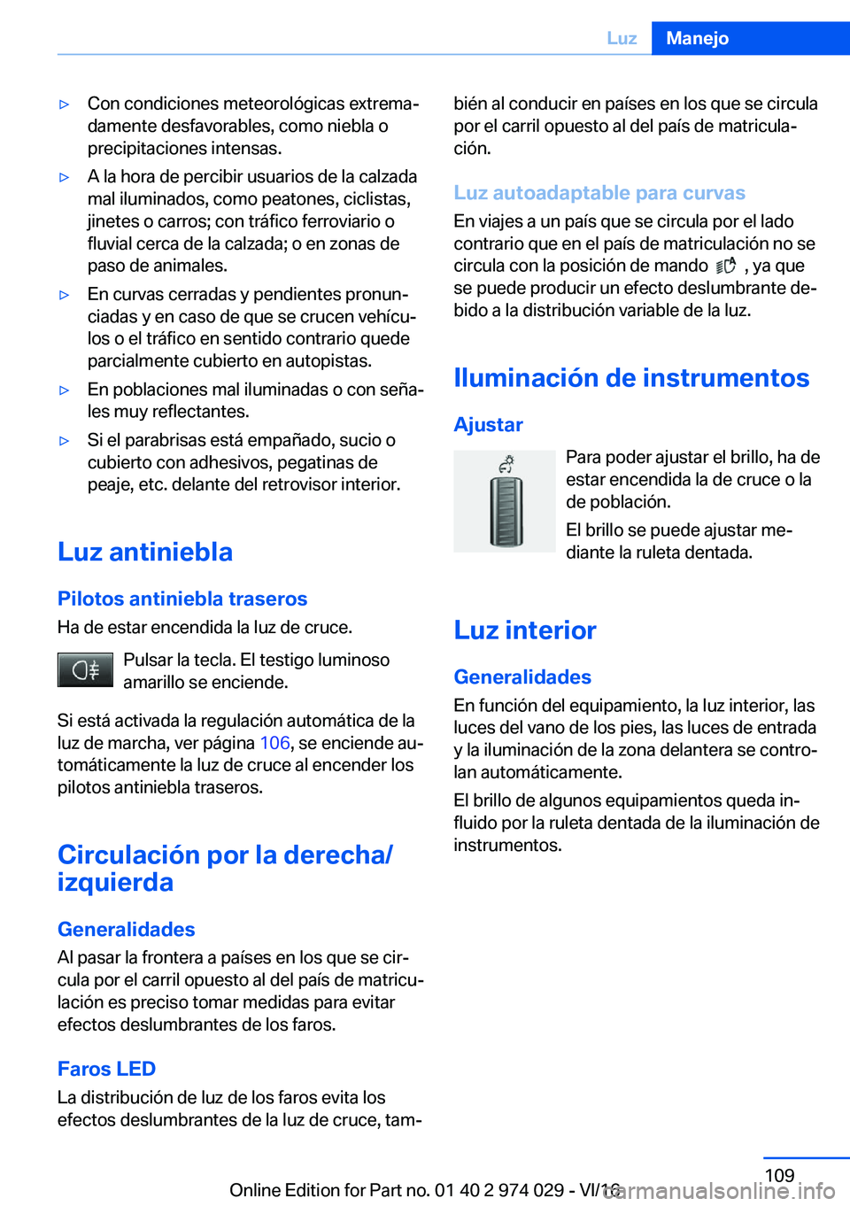 BMW M3 2017  Manuales de Empleo (in Spanish) y�C�o�n� �c�o�n�d�i�c�i�o�n�e�s� �m�e�t�e�o�r�o�l�