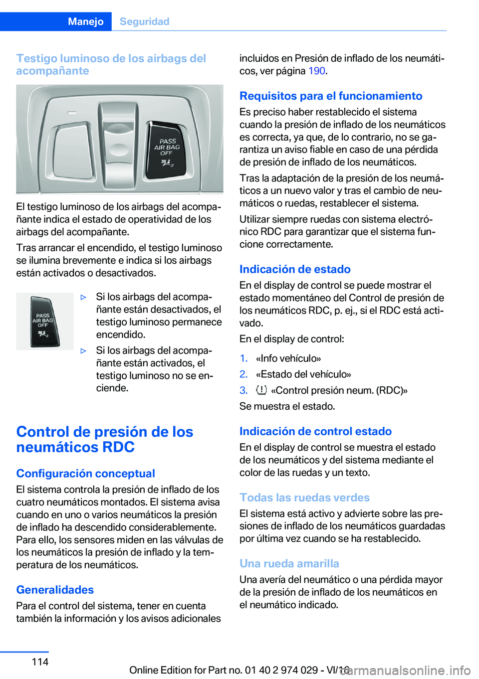 BMW M3 2017  Manuales de Empleo (in Spanish) �T�e�s�t�i�g�o��l�u�m�i�n�o�s�o��d�e��l�o�s��a�i�r�b�a�g�s��d�e�l
�a�c�o�m�p�a�