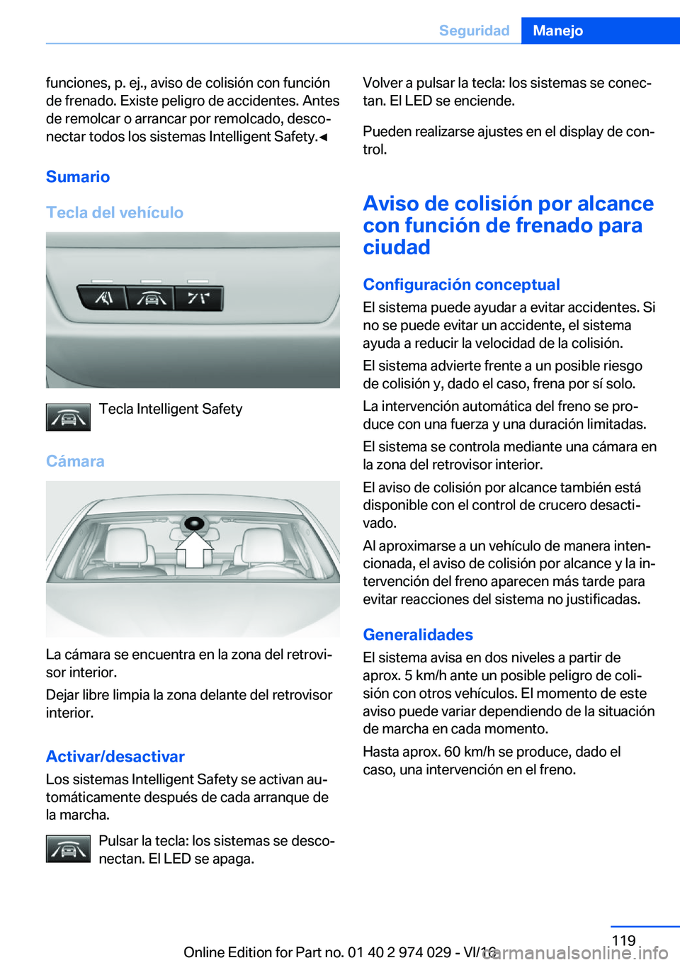 BMW M3 2017  Manuales de Empleo (in Spanish) �f�u�n�c�i�o�n�e�s�,� �p�.� �e�j�.�,� �a�v�i�s�o� �d�e� �c�o�l�i�s�i�