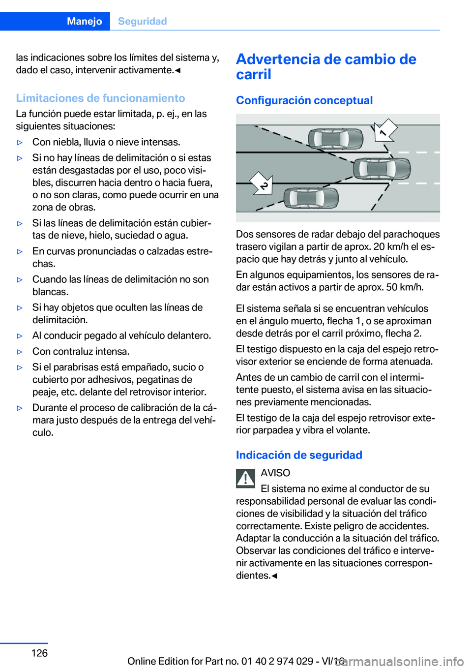 BMW M3 2017  Manuales de Empleo (in Spanish) �l�a�s� �i�n�d�i�c�a�c�i�o�n�e�s� �s�o�b�r�e� �l�o�s� �l�