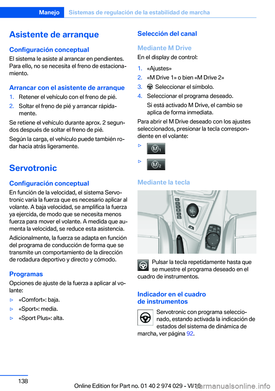 BMW M3 2017  Manuales de Empleo (in Spanish) �A�s�i�s�t�e�n�t�e��d�e��a�r�r�a�n�q�u�e�C�o�n�f�i�g�u�r�a�c�i�