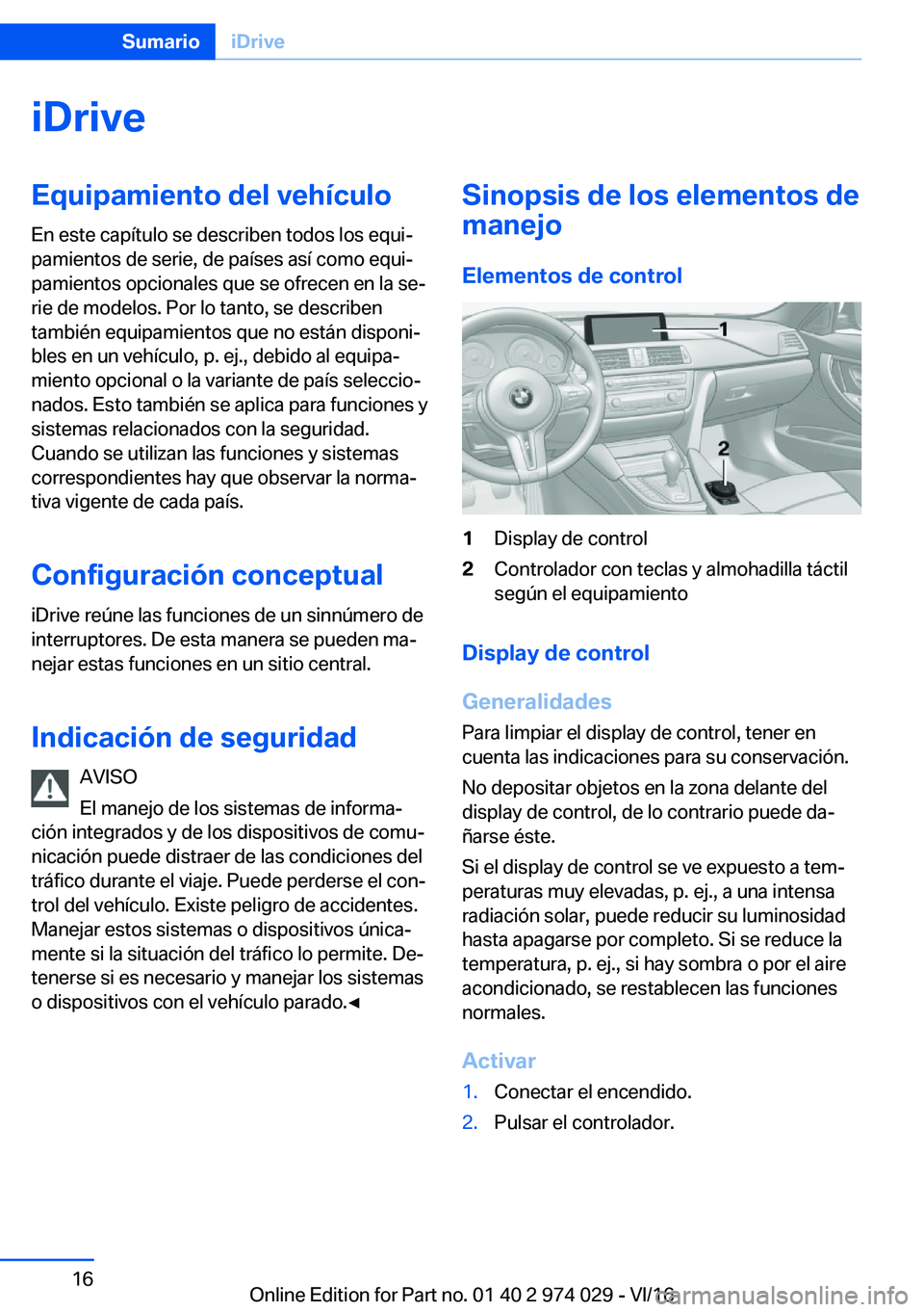 BMW M3 2017  Manuales de Empleo (in Spanish) �i�D�r�i�v�e�E�q�u�i�p�a�m�i�e�n�t�o��d�e�l��v�e�h�