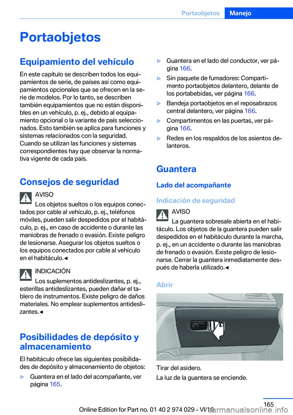 BMW M3 2017  Manuales de Empleo (in Spanish) �P�o�r�t�a�o�b�j�e�t�o�s�E�q�u�i�p�a�m�i�e�n�t�o��d�e�l��v�e�h�