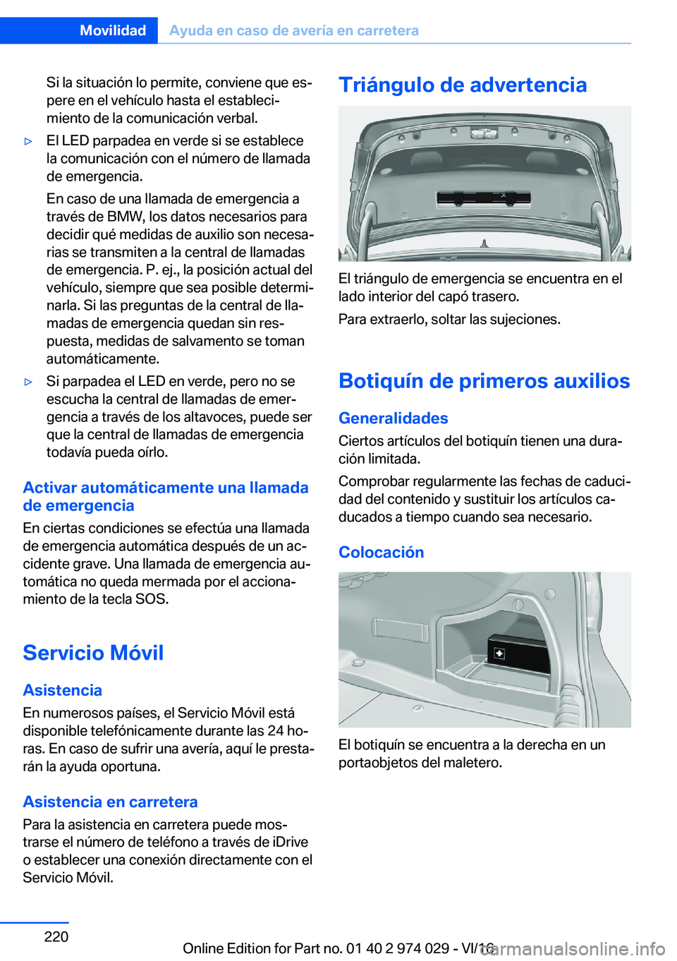 BMW M3 2017  Manuales de Empleo (in Spanish) �S�i� �l�a� �s�i�t�u�a�c�i�