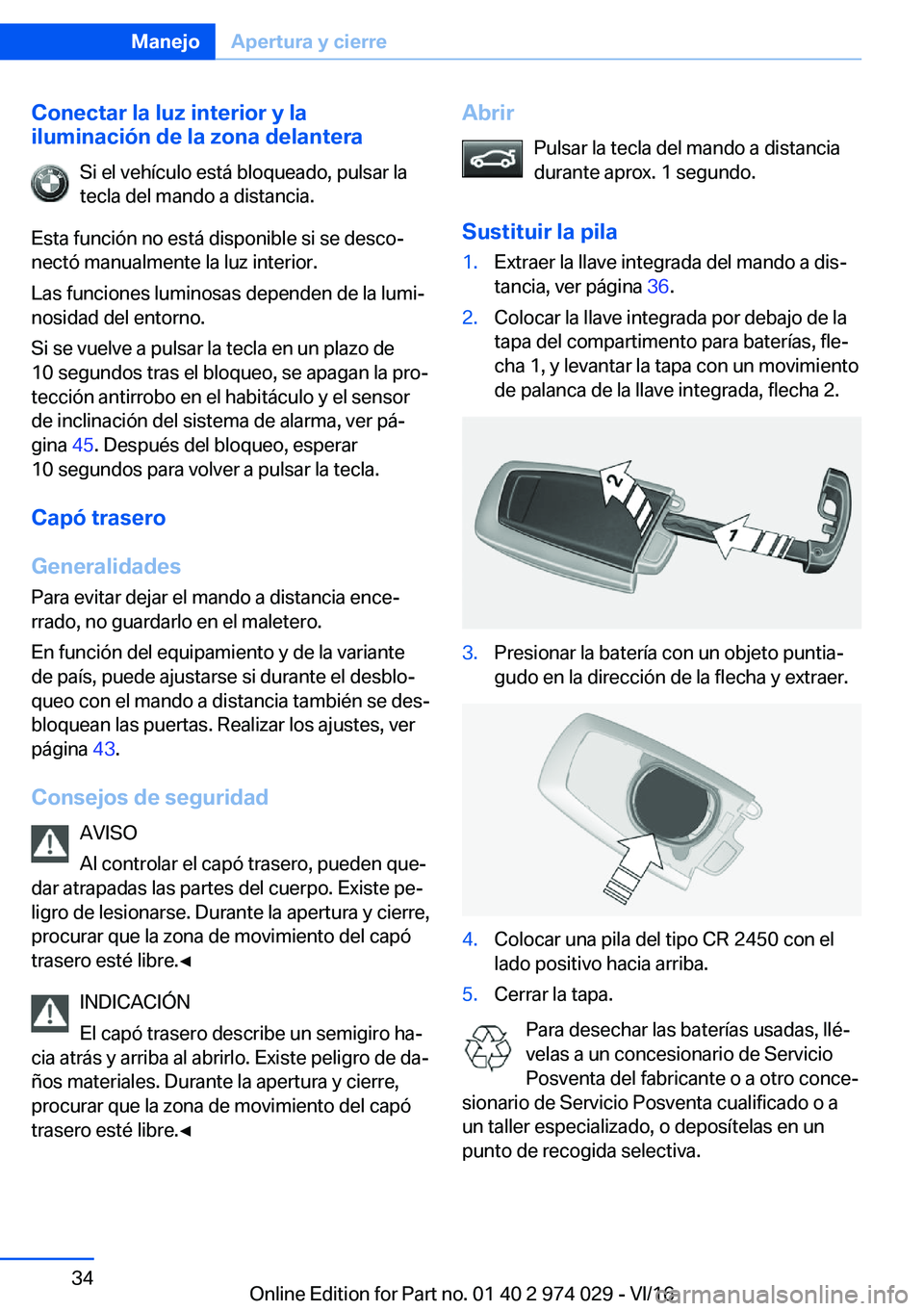 BMW M3 2017  Manuales de Empleo (in Spanish) �C�o�n�e�c�t�a�r��l�a��l�u�z��i�n�t�e�r�i�o�r��y��l�a
�i�l�u�m�i�n�a�c�i�