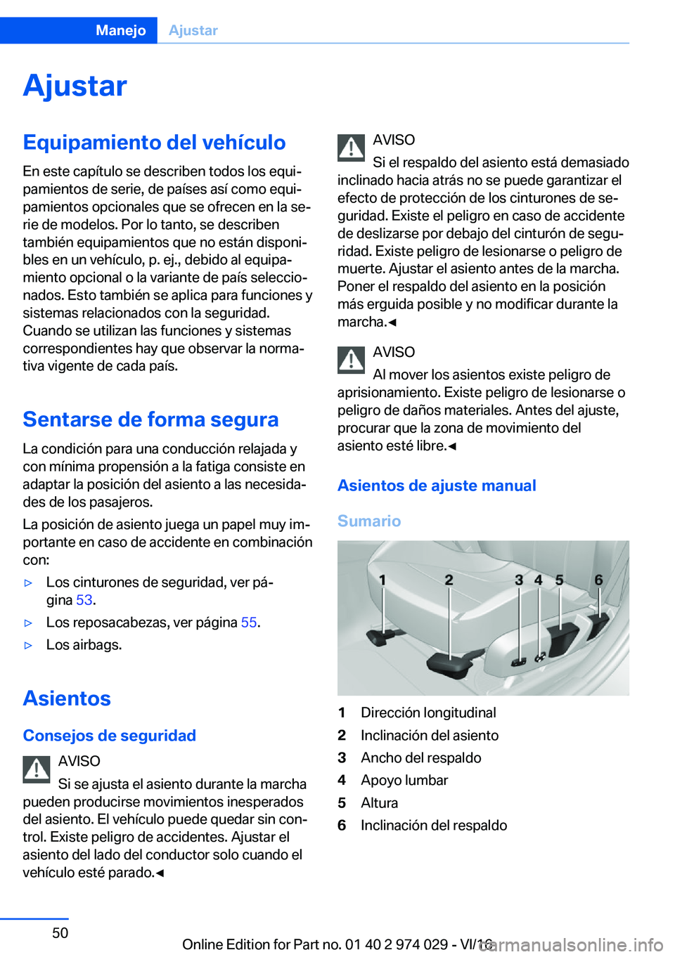 BMW M3 2017  Manuales de Empleo (in Spanish) �A�j�u�s�t�a�r�E�q�u�i�p�a�m�i�e�n�t�o��d�e�l��v�e�h�