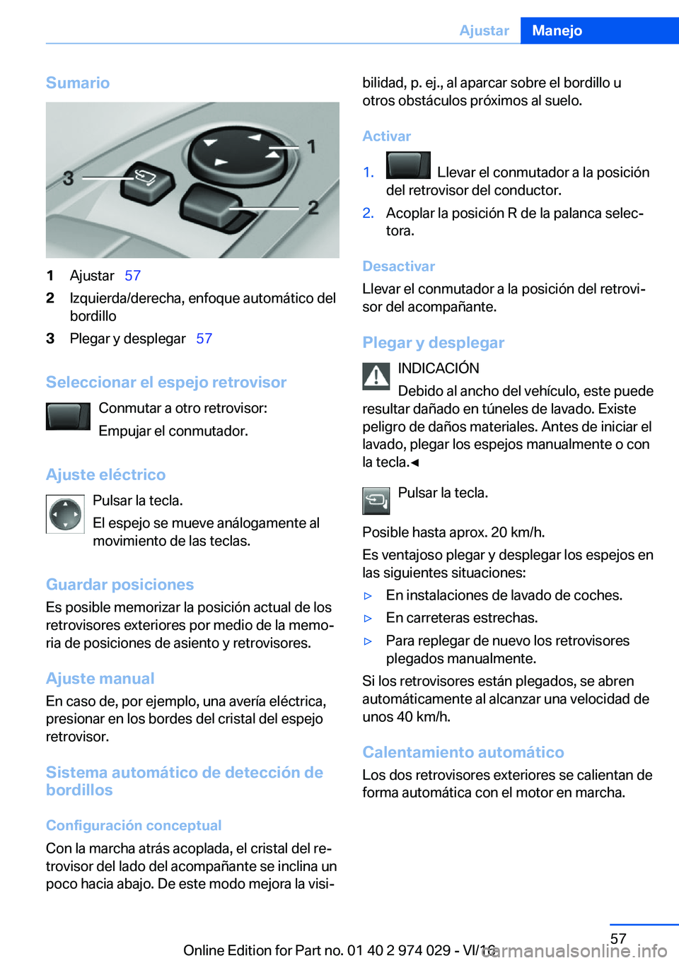 BMW M3 2017  Manuales de Empleo (in Spanish) �S�u�m�a�r�i�o�1�A�j�u�s�t�a�r\_�5�7�2�I�z�q�u�i�e�r�d�a�/�d�e�r�e�c�h�a�,� �e�n�f�o�q�u�e� �a�u�t�o�m�