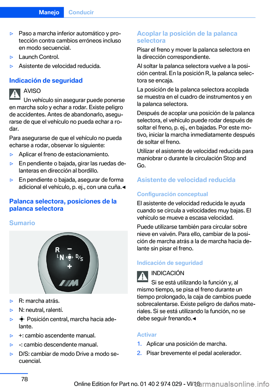 BMW M3 2017  Manuales de Empleo (in Spanish) y�P�a�s�o� �a� �m�a�r�c�h�a� �i�n�f�e�r�i�o�r� �a�u�t�o�m�