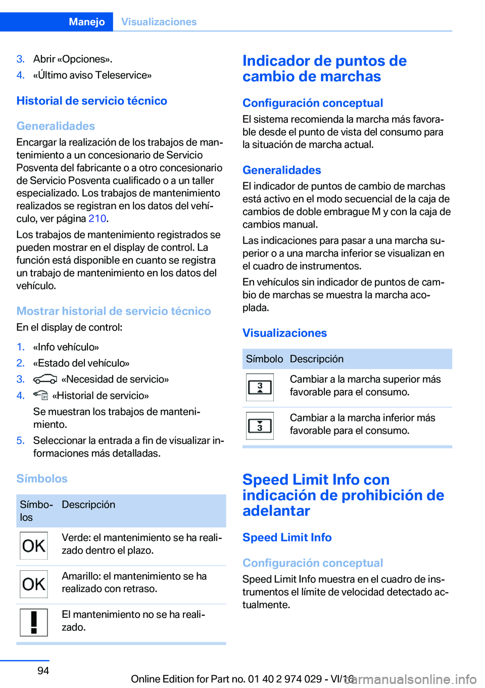 BMW M3 2017  Manuales de Empleo (in Spanish) �3�.�A�b�r�i�r� �«�O�p�c�i�o�n�e�s�{�.�4�.�«�