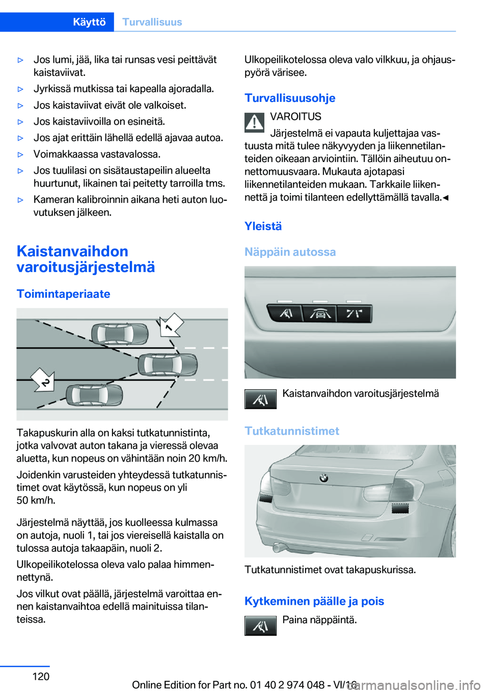 BMW M3 2017  Omistajan Käsikirja (in Finnish) 'y�J�o�s� �l�u�m�i�,� �j�