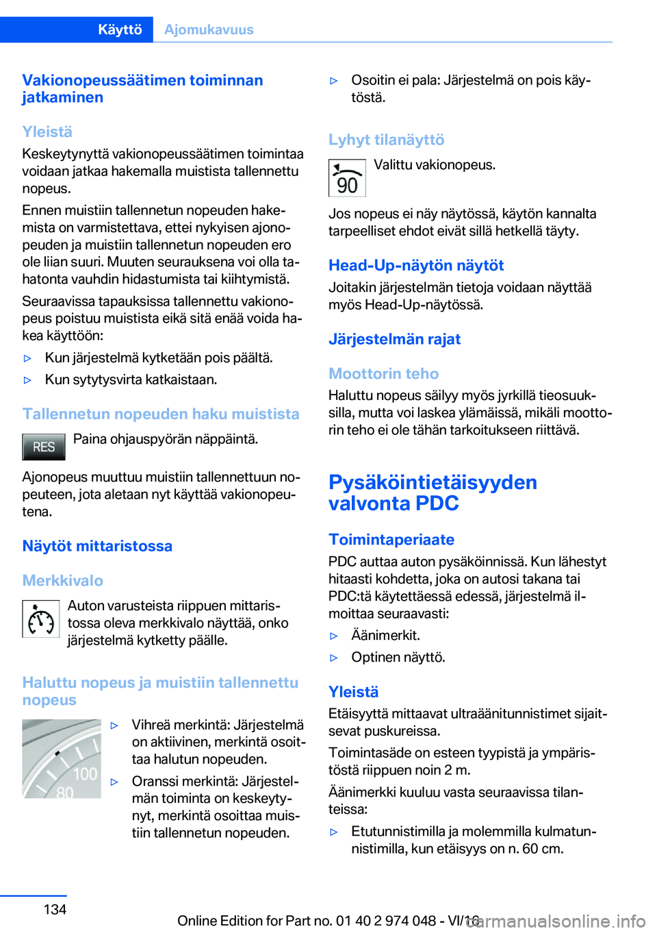 BMW M3 2017  Omistajan Käsikirja (in Finnish) �V�a�k�i�o�n�o�p�e�u�s�s�
