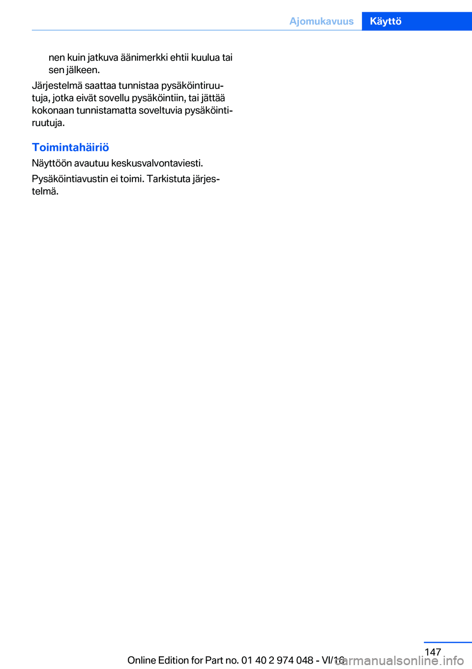 BMW M3 2017  Omistajan Käsikirja (in Finnish) �n�e�n� �k�u�i�n� �j�a�t�k�u�v�a� �