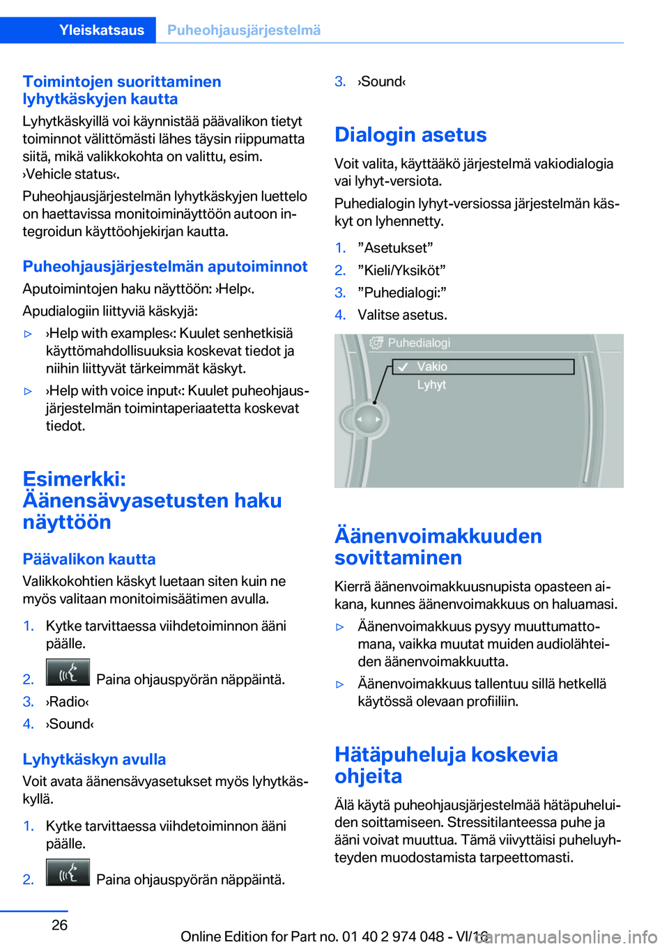 BMW M3 2017  Omistajan Käsikirja (in Finnish) �T�o�i�m�i�n�t�o�j�e�n��s�u�o�r�i�t�t�a�m�i�n�e�n
�l�Z�h�Z�t�k�