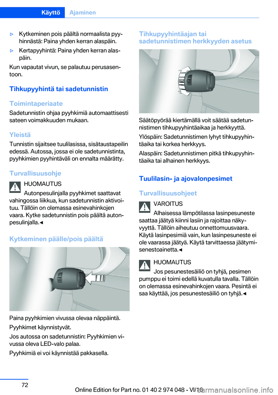 BMW M3 2017  Omistajan Käsikirja (in Finnish) 'y�K�y�t�k�e�m�i�n�e�n� �p�o�i�s� �p�