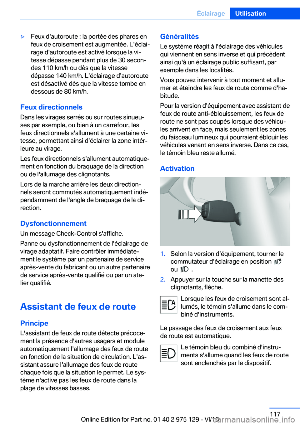BMW M3 2017  Notices Demploi (in French) 'y�F�e�u�x� �d�'�a�u�t�o�r�o�u�t�e� �:� �l�a� �p�o�r�t�é�e� �d�e�s� �p�h�a�r�e�s� �e�n
�f�e�u�x� �d�e� �c�r�o�i�s�e�m�e�n�t� �e�s�t� �a�u�g�m�e�n�t�é�e�.� �L�'�é�c�l�a�ij �r�a�g�e� �d�