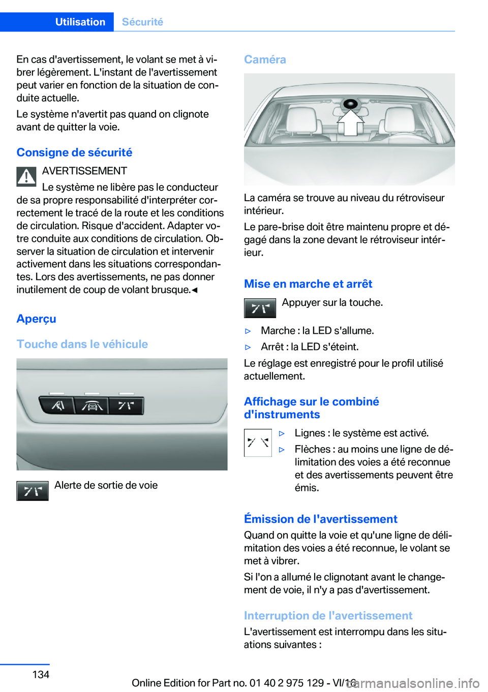 BMW M3 2017  Notices Demploi (in French) �E�n� �c�a�s� �d�'�a�v�e�r�t�i�s�s�e�m�e�n�t�,� �l�e� �v�o�l�a�n�t� �s�e� �m�e�t� �