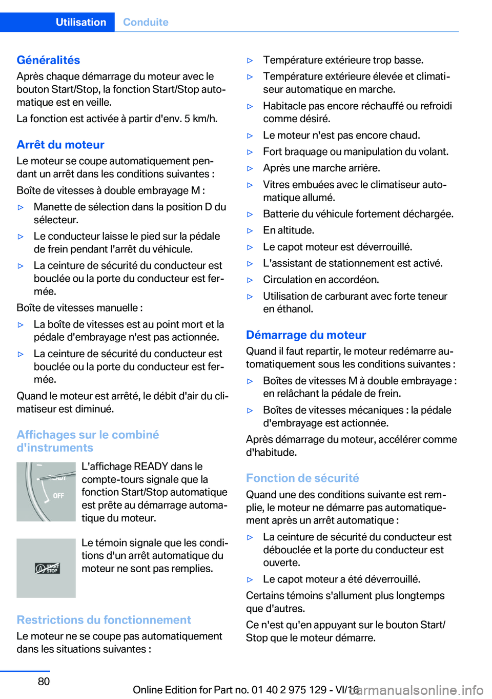 BMW M3 2017  Notices Demploi (in French) �G�é�n�é�r�a�l�i�t�é�s
�A�p�r�è�s� �c�h�a�q�u�e� �d�é�m�a�r�r�a�g�e� �d�u� �m�o�t�e�u�r� �a�v�e�c� �l�e
�b�o�u�t�o�n� �S�t�a�r�t�/�S�t�o�p�,� �l�a� �f�o�n�c�t�i�o�n� �S�t�a�r�t�/�S�t�o�p� �a�u�t�