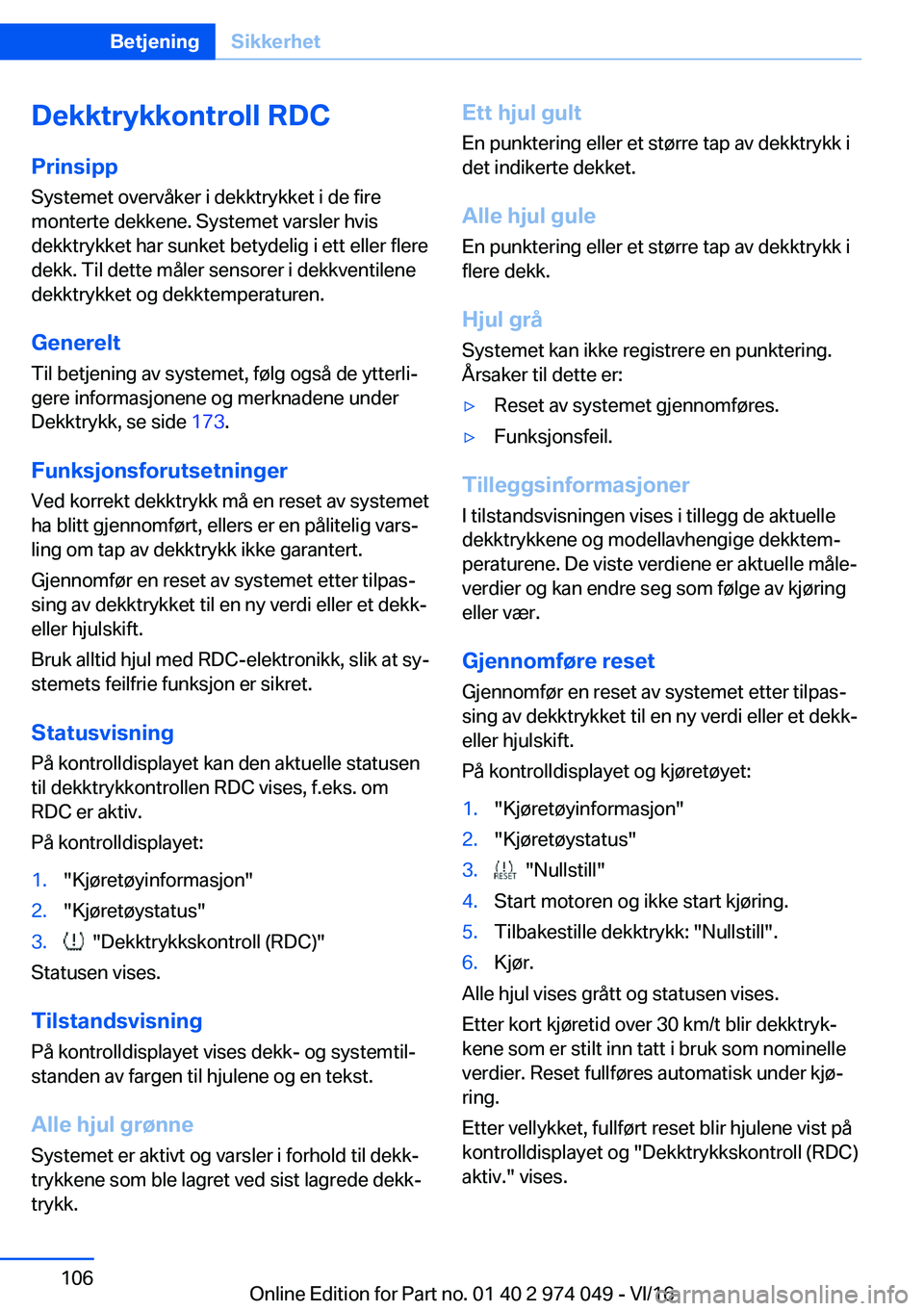 BMW M3 2017  Instructieboekjes (in Dutch) �D�e�k�k�t�r�Z�k�k�o�n�t�r�o�l�l��R�D�C
�P�r�i�n�s�i�p�p �S�y�s�t�e�m�e�t� �o�v�e�r�v�å�k�e�r� �i� �d�e�k�k�t�r�y�k�k�e�t� �i� �d�e� �f�i�r�e
�m�o�n�t�e�r�t�e� �d�e�k�k�e�n�e�.� �S�y�s�t�e�m�e�t� �v