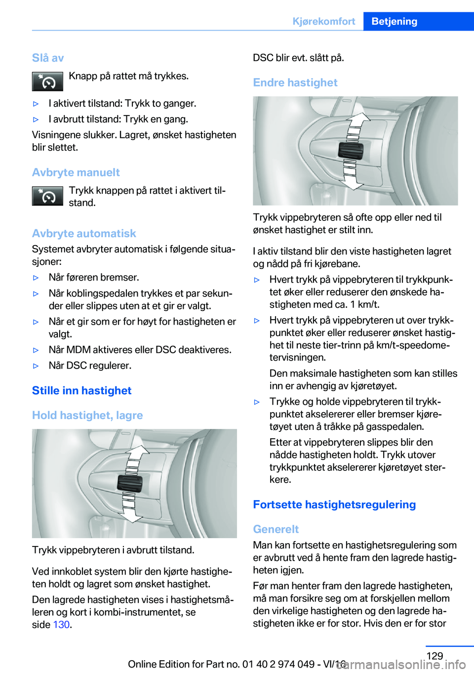 BMW M3 2017  Instructieboekjes (in Dutch) �S�l�å��a�v�K�n�a�p�p� �p�å� �r�a�t�t�e�t� �m�å� �t�r�y�k�k�e�s�.'y�I� �a�k�t�i�v�e�r�t� �t�i�l�s�t�a�n�d�:� �T�r�y�k�k� �t�o� �g�a�n�g�e�r�.'y�I� �a�v�b�r�u�t�t� �t�i�l�s�t�a�n�d�:� �T�r�