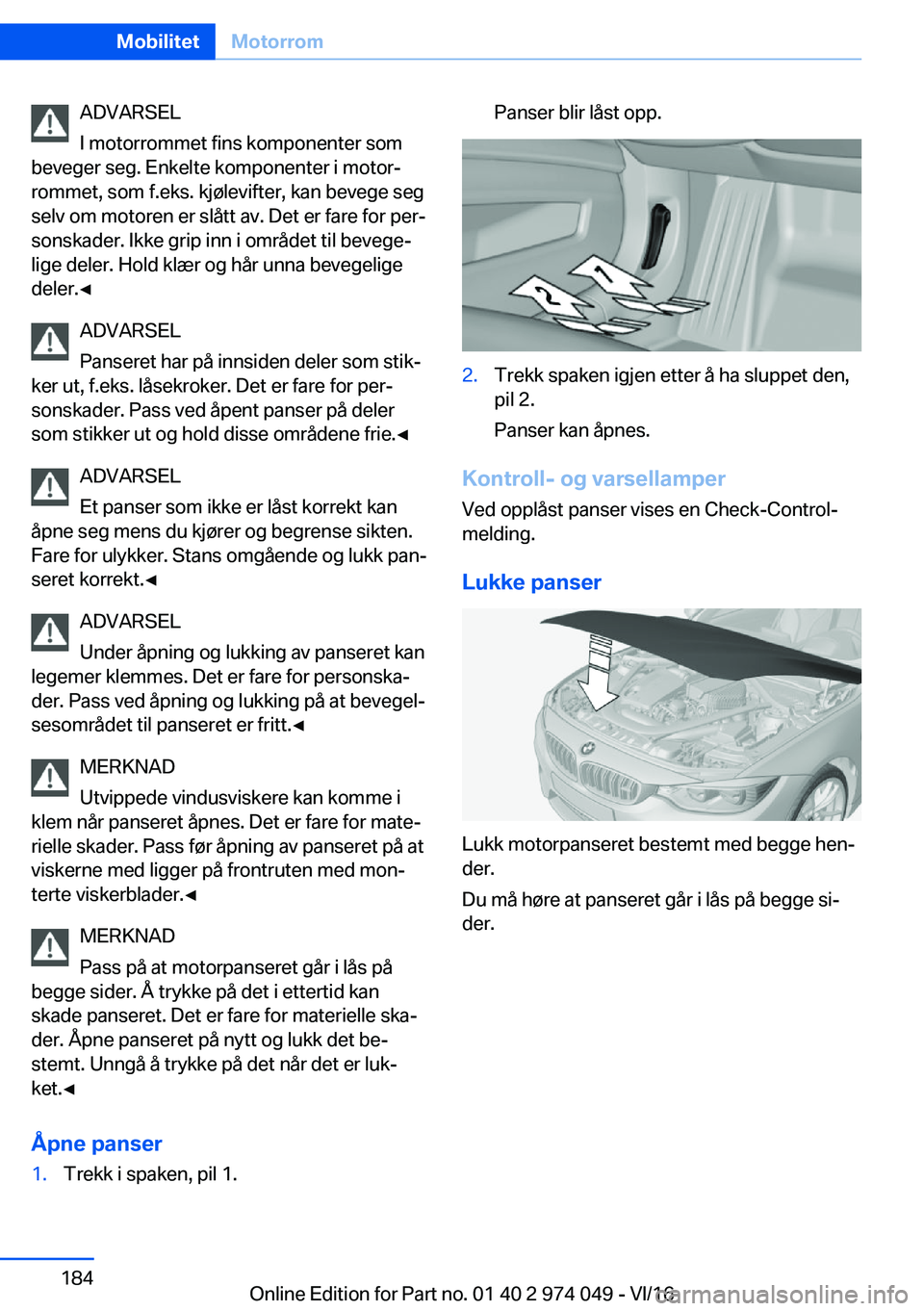 BMW M3 2017  Instructieboekjes (in Dutch) �A�D�V�A�R�S�E�L
�I� �m�o�t�o�r�r�o�m�m�e�t� �f�i�n�s� �k�o�m�p�o�n�e�n�t�e�r� �s�o�m
�b�e�v�e�g�e�r� �s�e�g�.� �E�n�k�e�l�t�e� �k�o�m�p�o�n�e�n�t�e�r� �i� �m�o�t�o�rj �r�o�m�m�e�t�,� �s�o�m� �f�.�e�