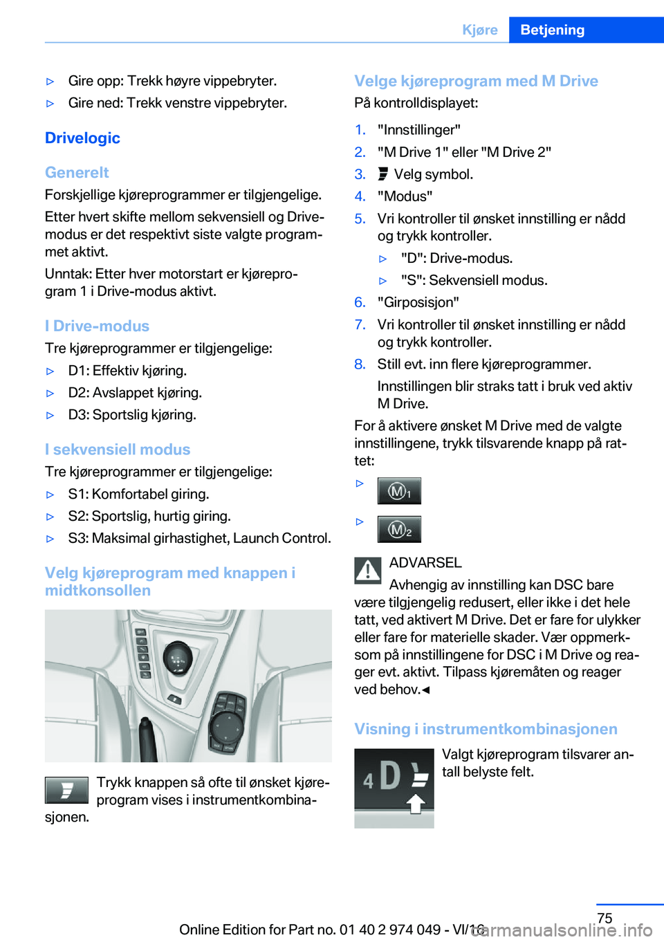 BMW M3 2017  Instructieboekjes (in Dutch) 'y�G�i�r�e� �o�p�p�:� �T�r�e�k�k� �h�