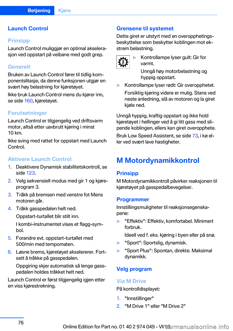 BMW M3 2017  Instructieboekjes (in Dutch) �L�a�u�n�c�h��C�o�n�t�r�o�l
�P�r�i�n�s�i�p�p �L�a�u�n�c�h� �C�o�n�t�r�o�l� �m�u�l�i�g�g�j�