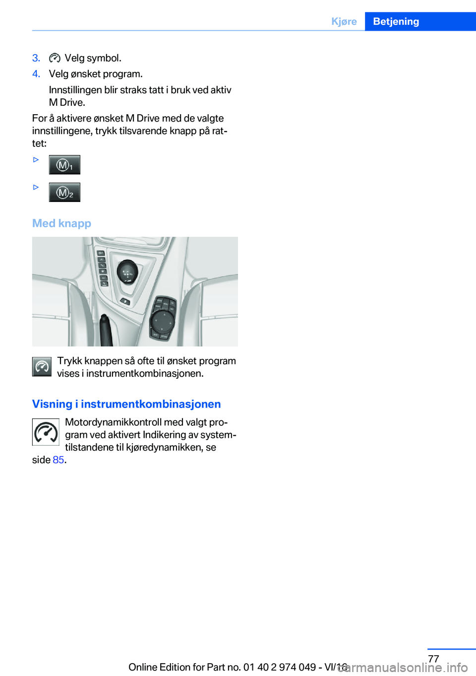 BMW M3 2017  Instructieboekjes (in Dutch) �3�.� � �V�e�l�g� �s�y�m�b�o�l�.�4�.�V�e�l�g� �