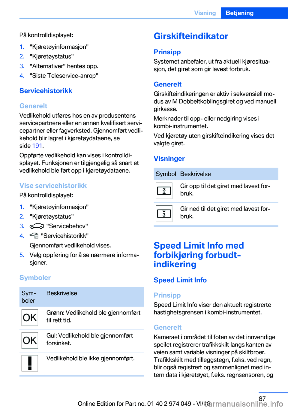 BMW M3 2017  Instructieboekjes (in Dutch) �P�å� �k�o�n�t�r�o�l�l�d�i�s�p�l�a�y�e�t�:�1�.�"�K�j�