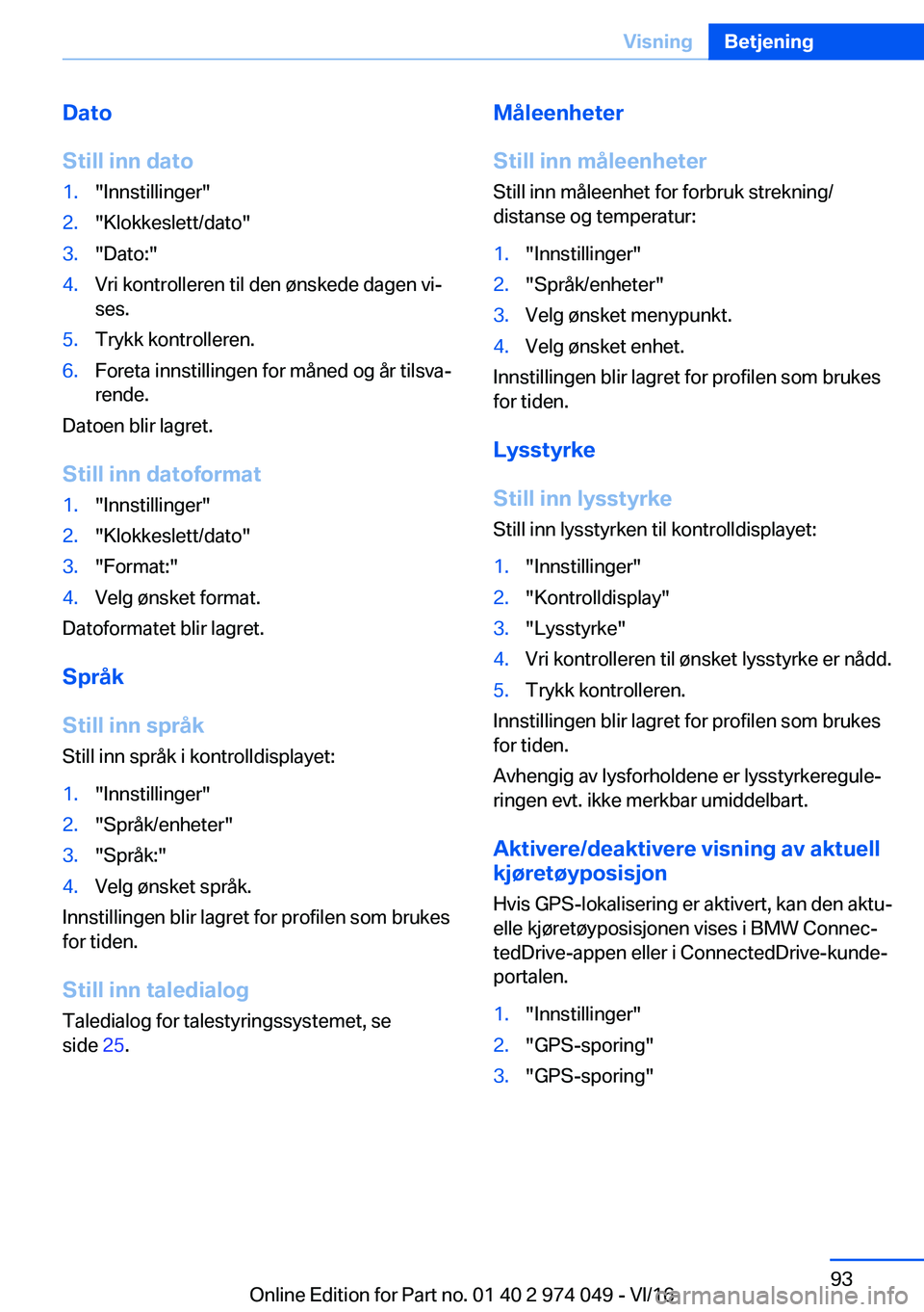 BMW M3 2017  Instructieboekjes (in Dutch) �D�a�t�o
�S�t�i�l�l��i�n�n��d�a�t�o�1�.�"�I�n�n�s�t�i�l�l�i�n�g�e�r�"�2�.�"�K�l�o�k�k�e�s�l�e�t�t�/�d�a�t�o�"�3�.�"�D�a�t�o�:�"�4�.�V�r�i� �k�o�n�t�r�o�l�l�e�r�e�n� �t�i�l� �