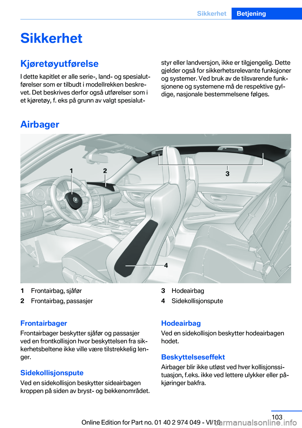 BMW M3 2017  InstruksjonsbØker (in Norwegian) �S�i�k�k�e�r�h�e�t�K�j�