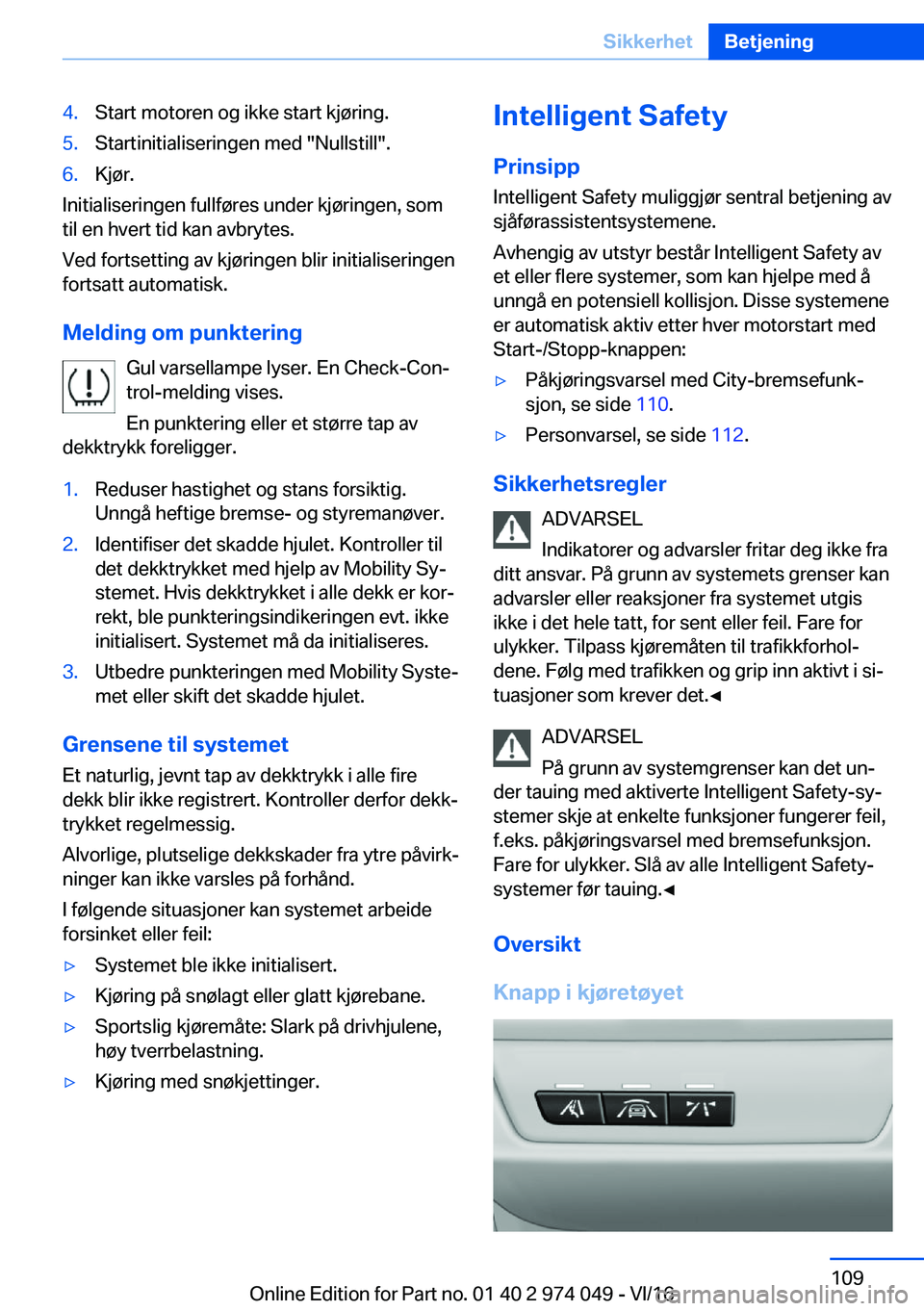 BMW M3 2017  InstruksjonsbØker (in Norwegian) �4�.�S�t�a�r�t� �m�o�t�o�r�e�n� �o�g� �i�k�k�e� �s�t�a�r�t� �k�j�
