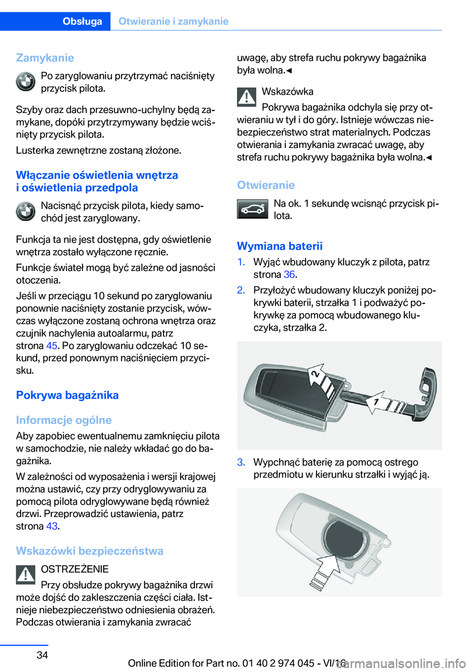 BMW M3 2017  Instrukcja obsługi (in Polish) �Z�a�m�y�k�a�n�i�e�P�o� �z�a�r�y�g�l�o�w�a�n�i�u� �p�r�z�y�t�r�z�y�m�a�