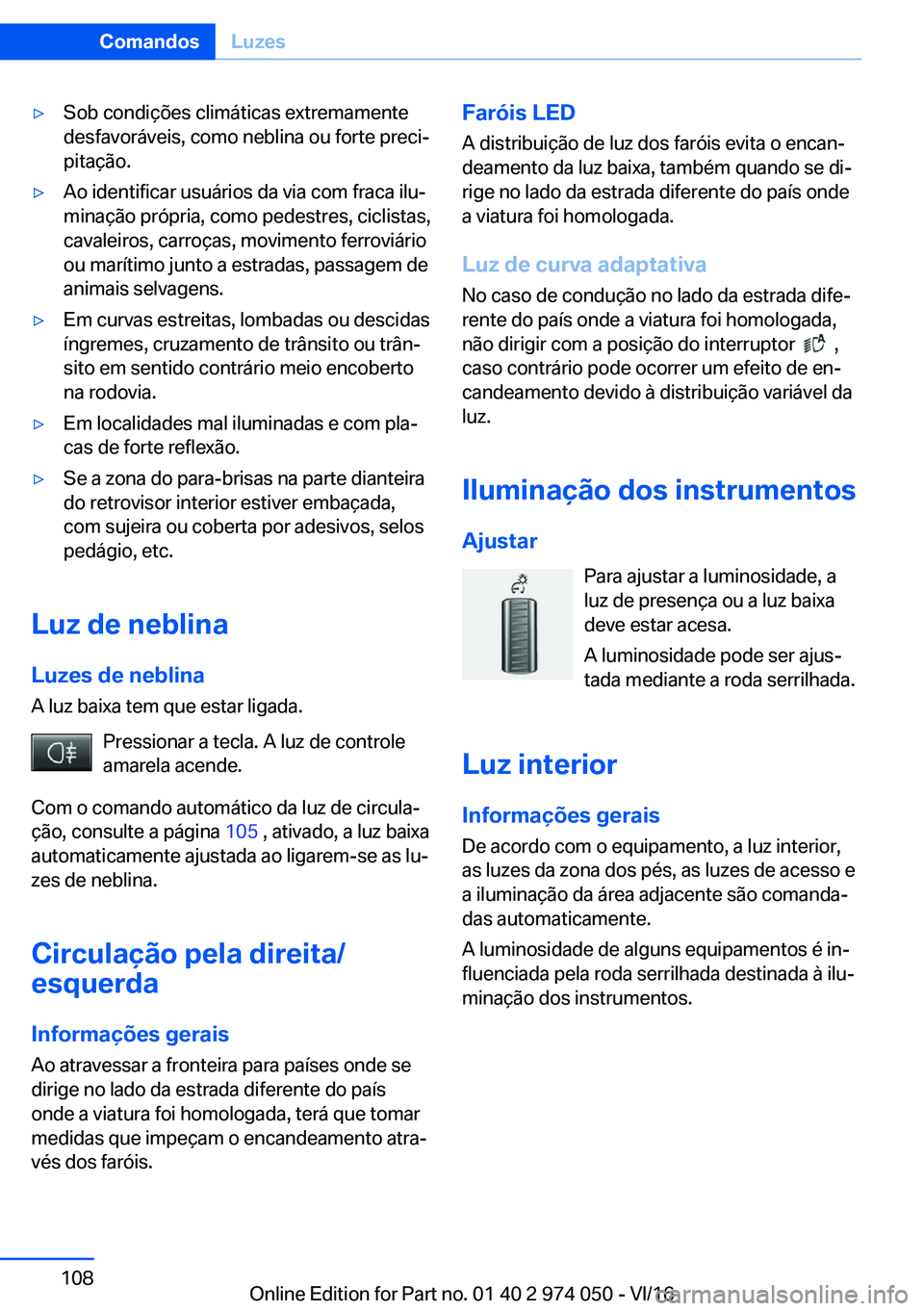 BMW M3 2017  Manual do condutor (in Portuguese) 'y�S�o�b� �c�o�n�d�i�