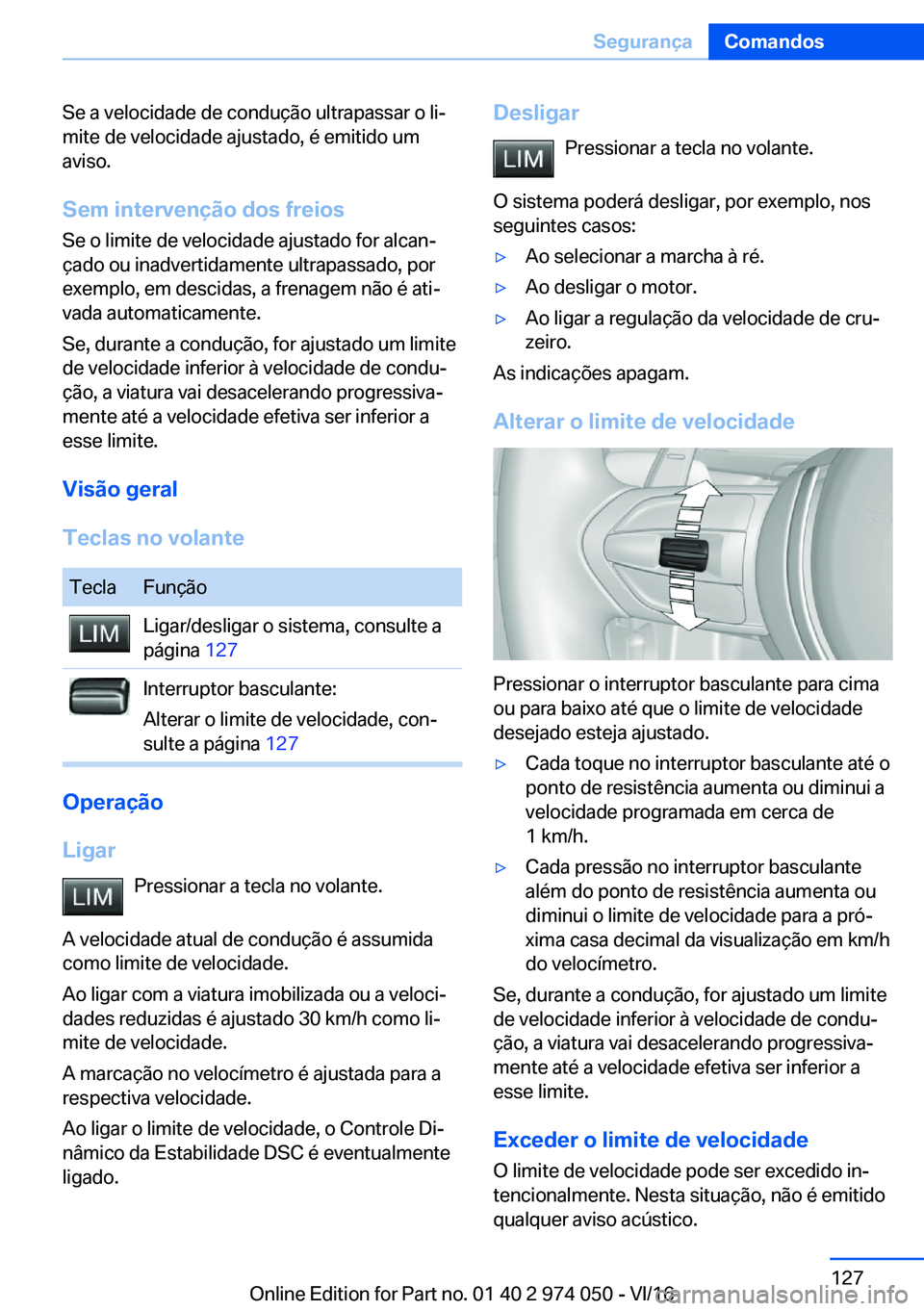 BMW M3 2017  Manual do condutor (in Portuguese) �S�e� �a� �v�e�l�o�c�i�d�a�d�e� �d�e� �c�o�n�d�u�
