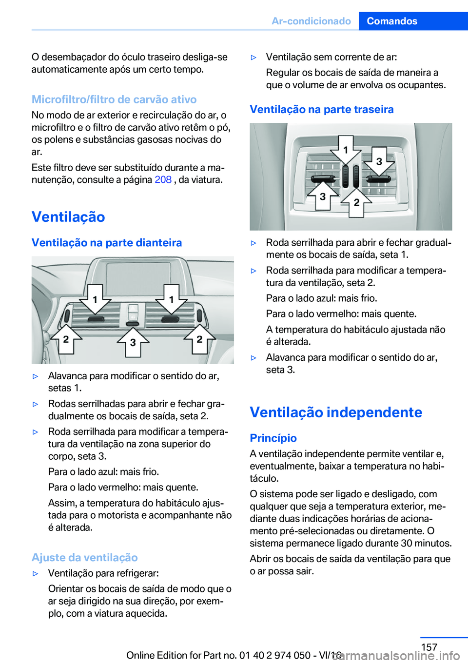 BMW M3 2017  Manual do condutor (in Portuguese) �O� �d�e�s�e�m�b�a�