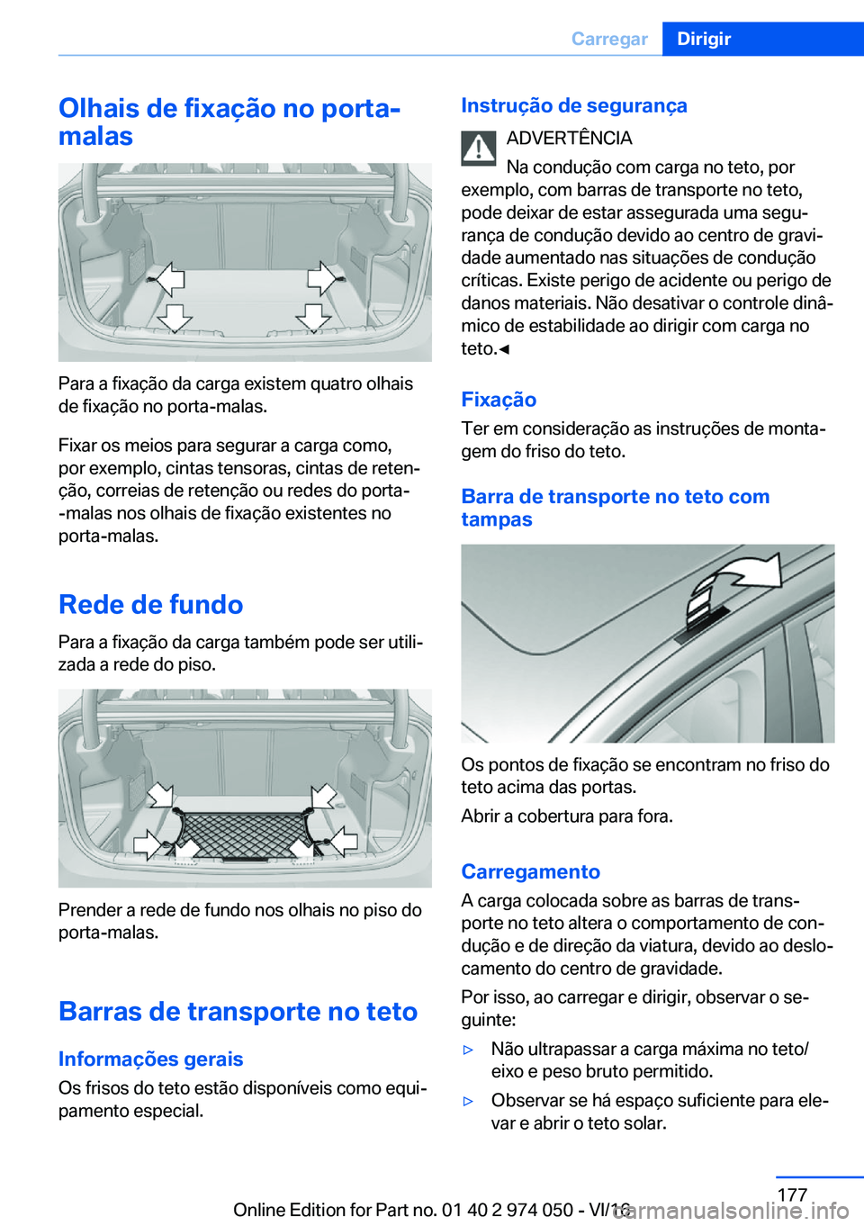 BMW M3 2017  Manual do condutor (in Portuguese) �O�l�h�a�i�s��d�e��f�i�x�a�