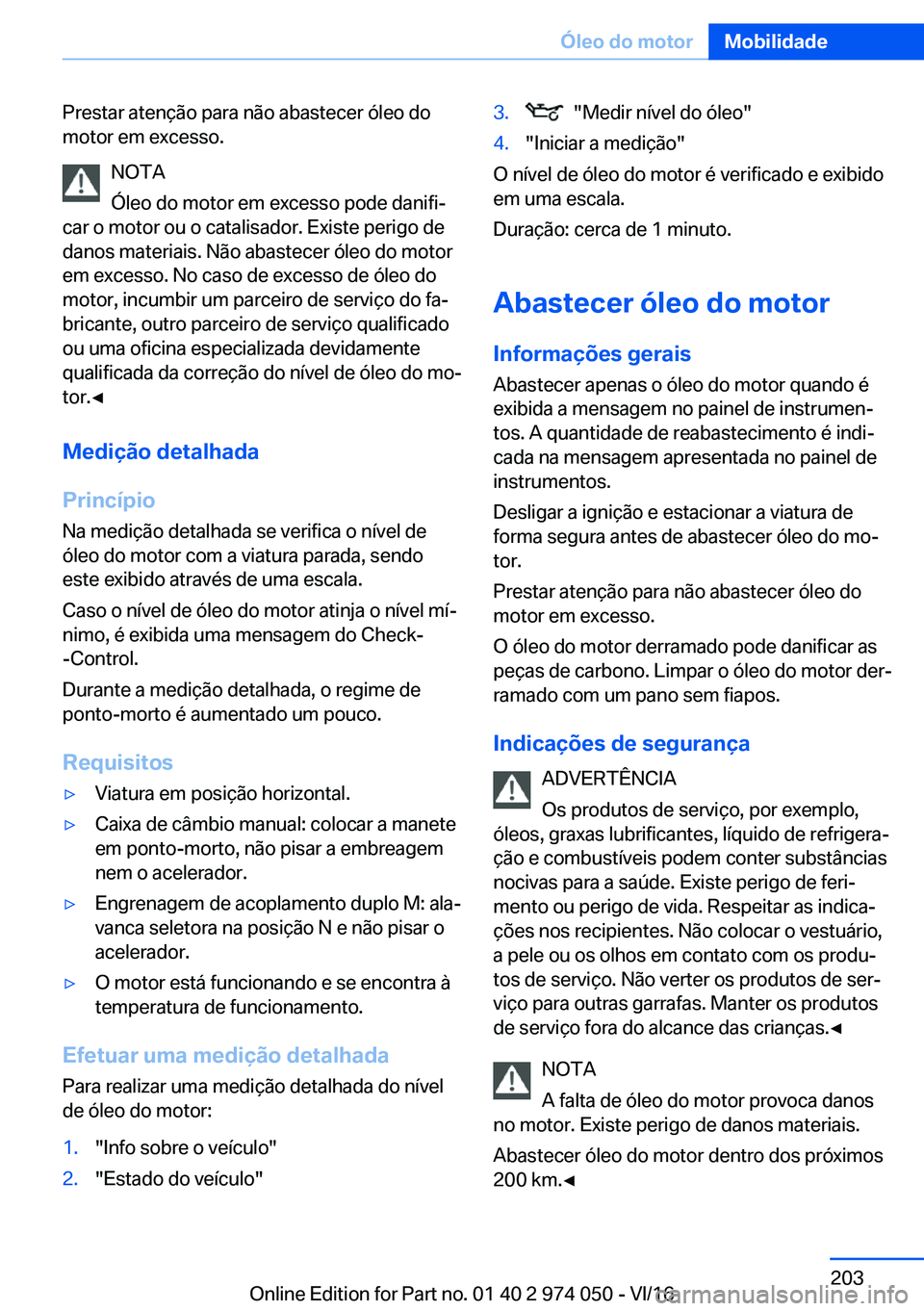 BMW M3 2017  Manual do condutor (in Portuguese) �P�r�e�s�t�a�r� �a�t�e�n�