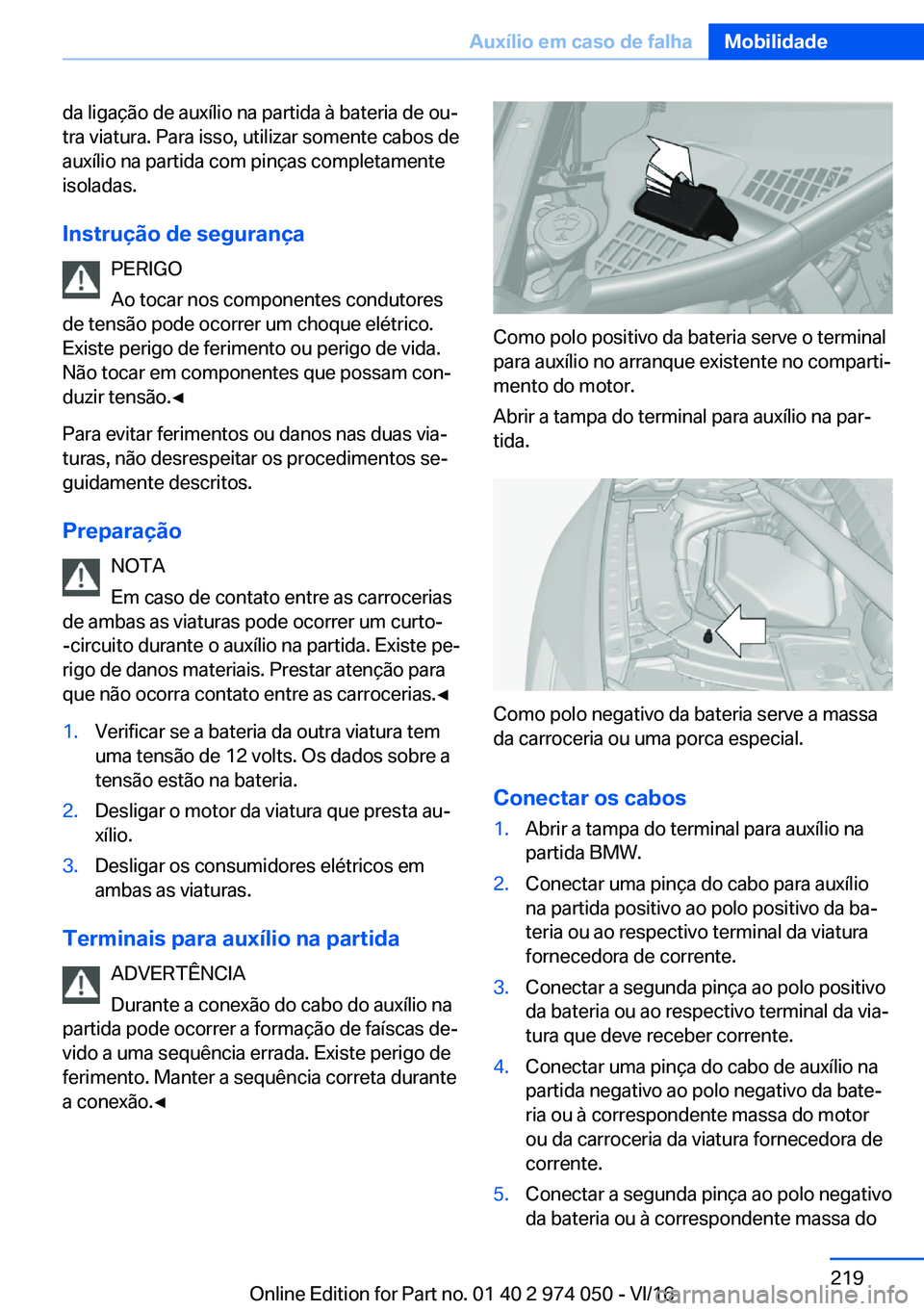 BMW M3 2017  Manual do condutor (in Portuguese) �d�a� �l�i�g�a�